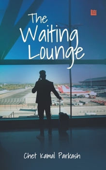 Paperback The Waiting Lounge Book