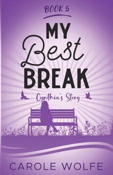 Paperback My Best Break: Cynthia's Story Book