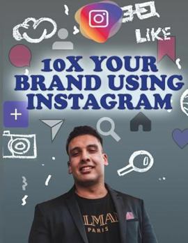 Paperback 10x Your Brand Using Instagram Book