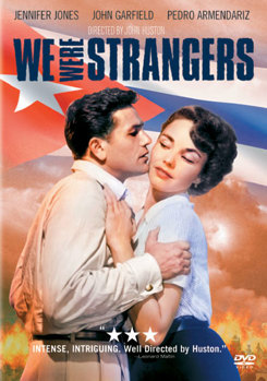 We Were Strangers