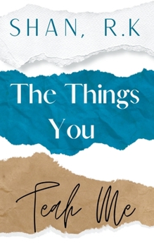 Paperback The Things You Teach Me Book