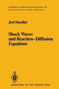 Hardcover Shock Waves and Reaction-Diffusion Equations (Comprehensive Manuals of Surgical Specialties) Book