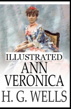 Paperback Ann Veronica Illustrated Book