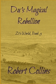 Paperback Du's Magical Rebellion Book