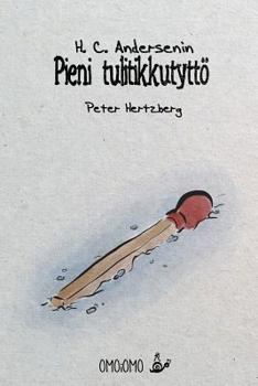 Paperback Pieni tulitikkutyttö [Finnish] Book