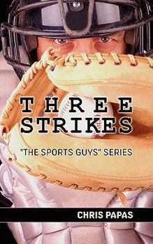 Paperback Three Strikes the Sports Guys Series Book