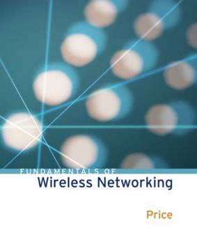 Paperback Fundamentals of Wireless Networking Book