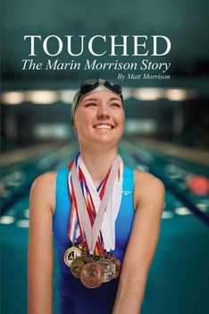 Paperback Touched: The Marin Morrison Story Book