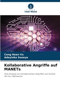 Paperback Kollaborative Angriffe auf MANETs [German] Book