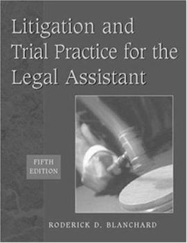 Hardcover Litigation & Trial Practice for the Legal Assistant Book