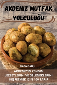 Paperback Akdeniz Mutfak Yolculuğu [Turkish] Book