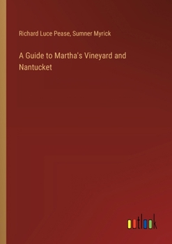 Paperback A Guide to Martha's Vineyard and Nantucket Book