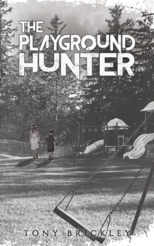 Paperback The Playground Hunter Book