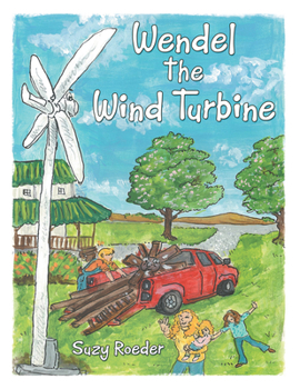 Paperback Wendel the Wind Turbine Book