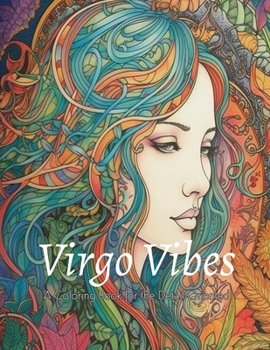 Paperback Virgo Vibes: A Coloring Book for the Detail-Oriented Book