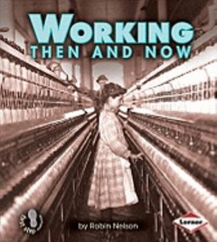 Paperback Working Then and Now Book