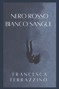 Paperback Nero rosso bianco sangue [Italian] Book