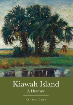 Paperback Kiawah Island: A History Book