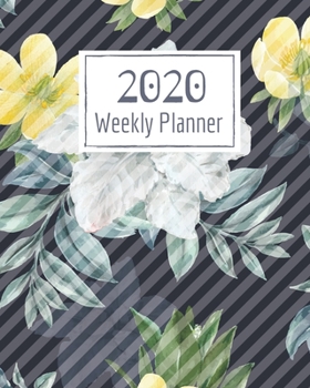 Paperback Weekly Planner for 2020- 52 Weeks Planner Schedule Organizer- 8"x10" 120 pages Book 19: Large Floral Cover Planner for Weekly Scheduling Organizing Go Book