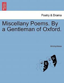 Paperback Miscellany Poems. by a Gentleman of Oxford. Book
