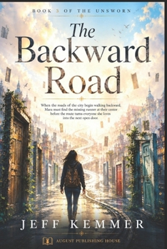 THE UNSWORN: The Backward Road