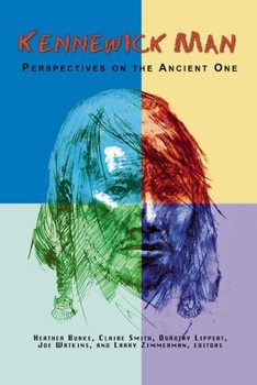 Paperback Kennewick Man: Perspectives on the Ancient One Book
