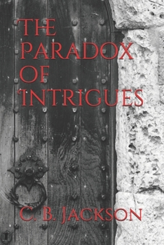 Paperback The Paradox of Intrigues Book