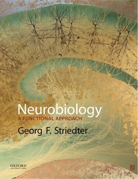 Hardcover Neurobiology: A Functional Approach Book