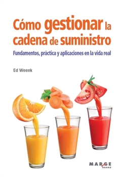 Paperback Cómo gestionar la cadena de suministro [Spanish] Book