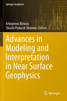 Paperback Advances in Modeling and Interpretation in Near Surface Geophysics Book