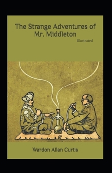 Paperback The Strange Adventures of Mr.Middleton Illustrated Book