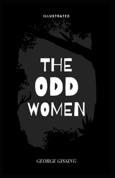 Paperback The Odd Women Illustrated Book