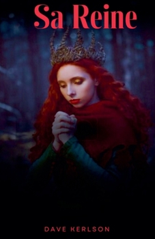 Sa Reine (French Edition)
