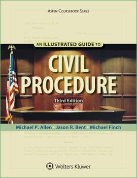 Paperback An Illustrated Guide To Civil Procedure Book