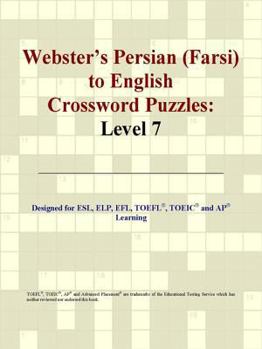Webster's Persian (Farsi) to English Crossword Puzzles: Level 7