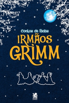Contos de Fadas Irmãos Grimm
