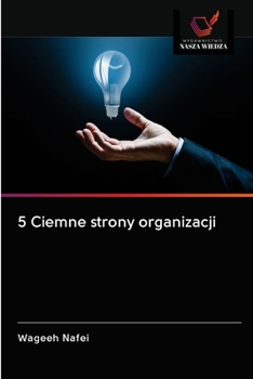 Paperback 5 Ciemne strony organizacji [Polish] Book