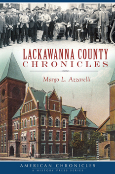 Paperback Lackawanna County Chronicles Book