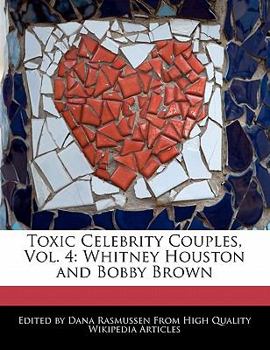 Toxic Celebrity Couples : Whitney Houston and Bobby Brown