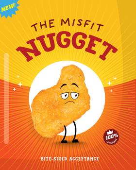 Library Binding The Misfit Nugget: Bite-Sized Acceptance Book