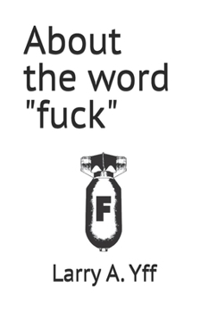 Paperback About the word "fuck" Book