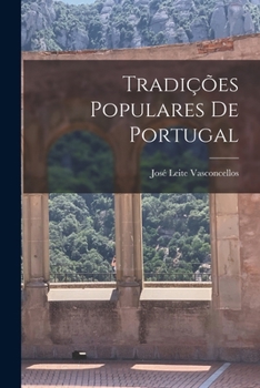 Paperback Tradições Populares De Portugal [Portuguese] Book