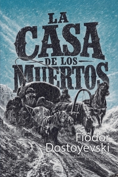 Paperback La casa de los muertos [Spanish] Book