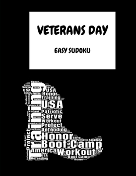 Paperback Veterans Day: 100 Easy Sudoku Puzzles In Large Print [Large Print] Book