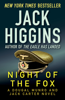 Night of the Fox - Book #1 of the Dougal Munro and Jack Carter