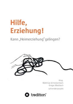 Paperback Hilfe, Erziehung! [German] Book