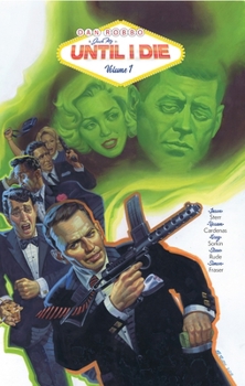 Paperback Until I Die: Vol 1 Book