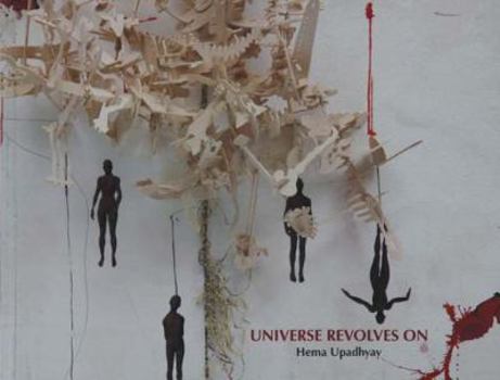 Paperback Universe Revolves on: Hema Upadhyay Book