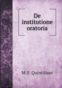 Paperback De institutione oratoria [French] Book