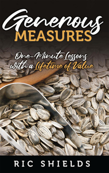 Paperback Generous Measures: One-Minute Lessons with a Lifetime of Value Book